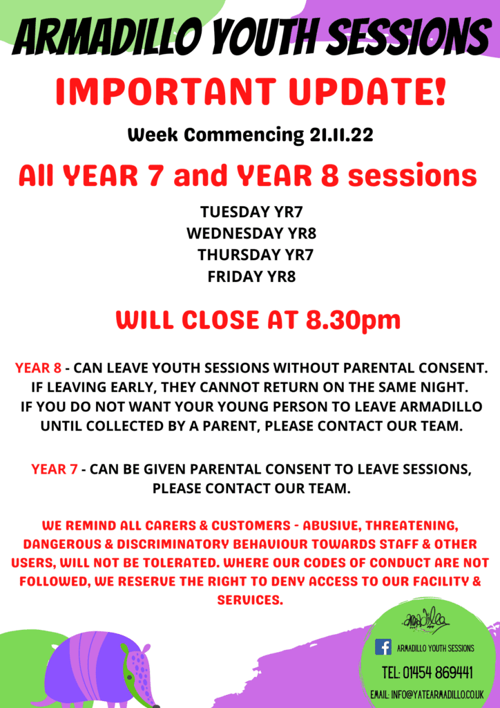 Armadillo Youth Sessions Important Update w/c 21.11.22