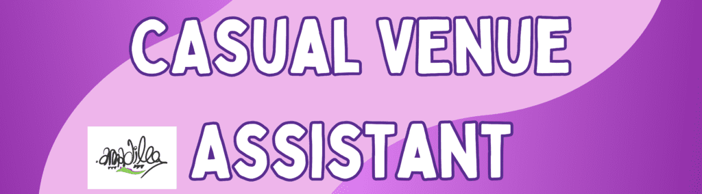 Casual Venue Assistant - Vacancy